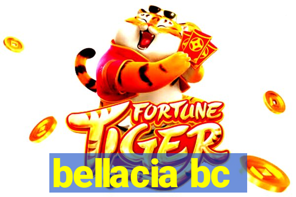 bellacia bc